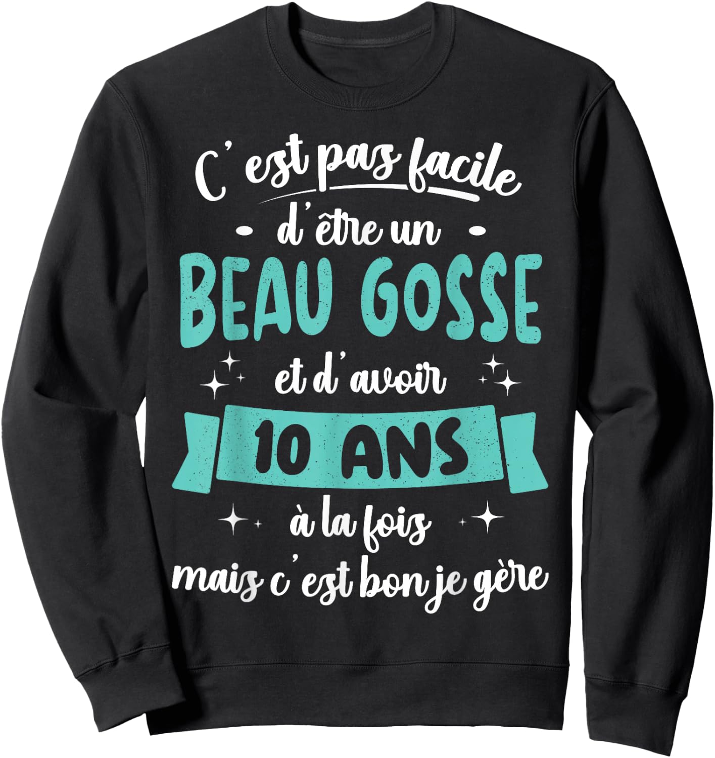 10 Years Birthday Gift Boy Beautiful Kid Gift Sweatshirt - Sweatshirt | Black