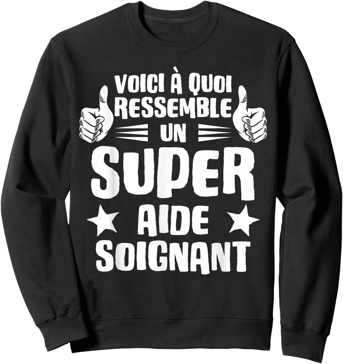 Here's What a Super Caregiver Looks Like, Black Sweatshirt - Sweatshirt | Black