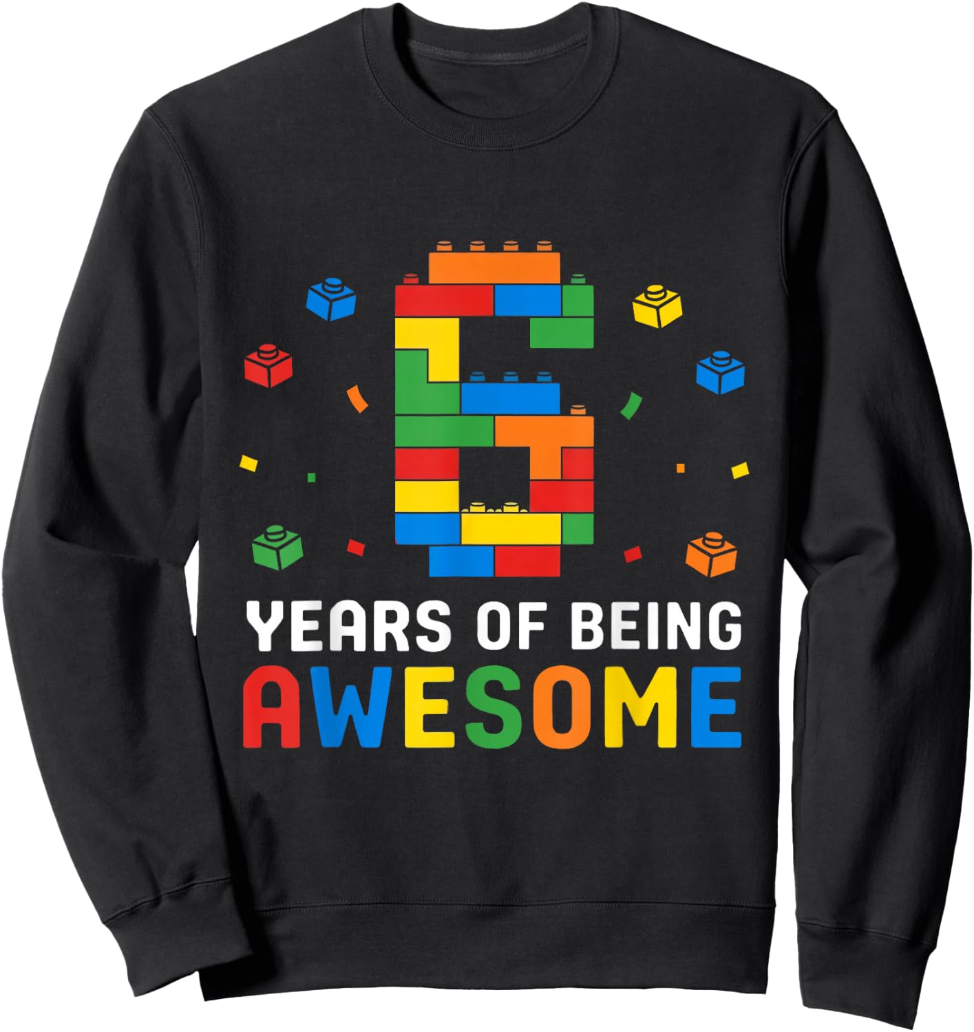 6 Year Old Master Builder Building Blocks 6th Birthday Boy Sweatshirt - Sweatshirt | Black
