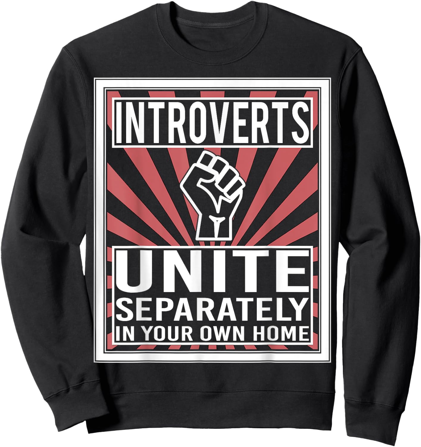 Introverts Unite Design And Men, Cool Funny Nerd Sweatshirt - Sweatshirt | Black