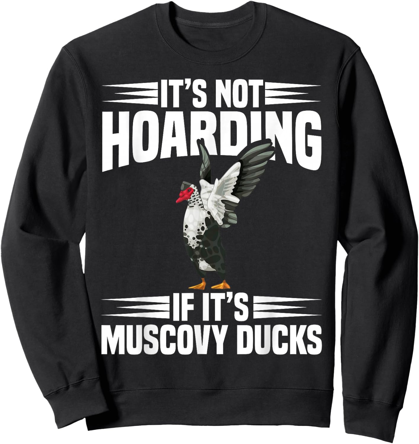 Muscovy Duck Plush Muscovy Duck Toys Enclosure Muscovy Ducks Sweatshirt - Sweatshirt | Black