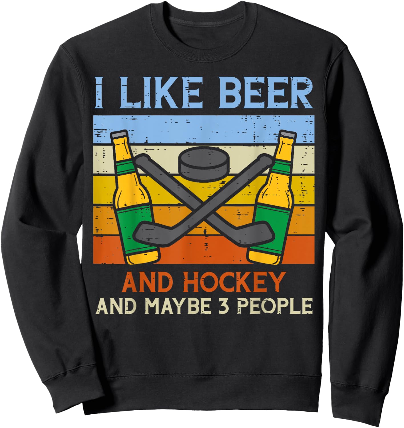 Like Beer Ice Hockey 3 People Funny Drinking Player Goalie Sweatshirt - Sweatshirt | Black