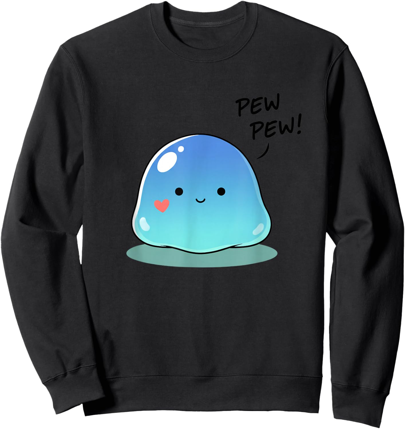 Pew Pew Kawaii Slime Cute Anime Jelly Funny Gaming Sweatshirt - Sweatshirt | Black