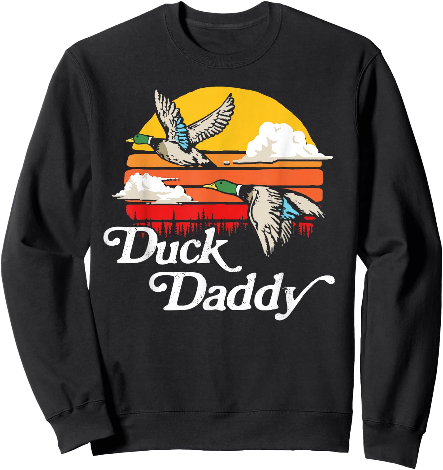 Duck Daddy Vintage 80's Sun Funny Retro Mallard Hunter Sweatshirt - Sweatshirt | Black