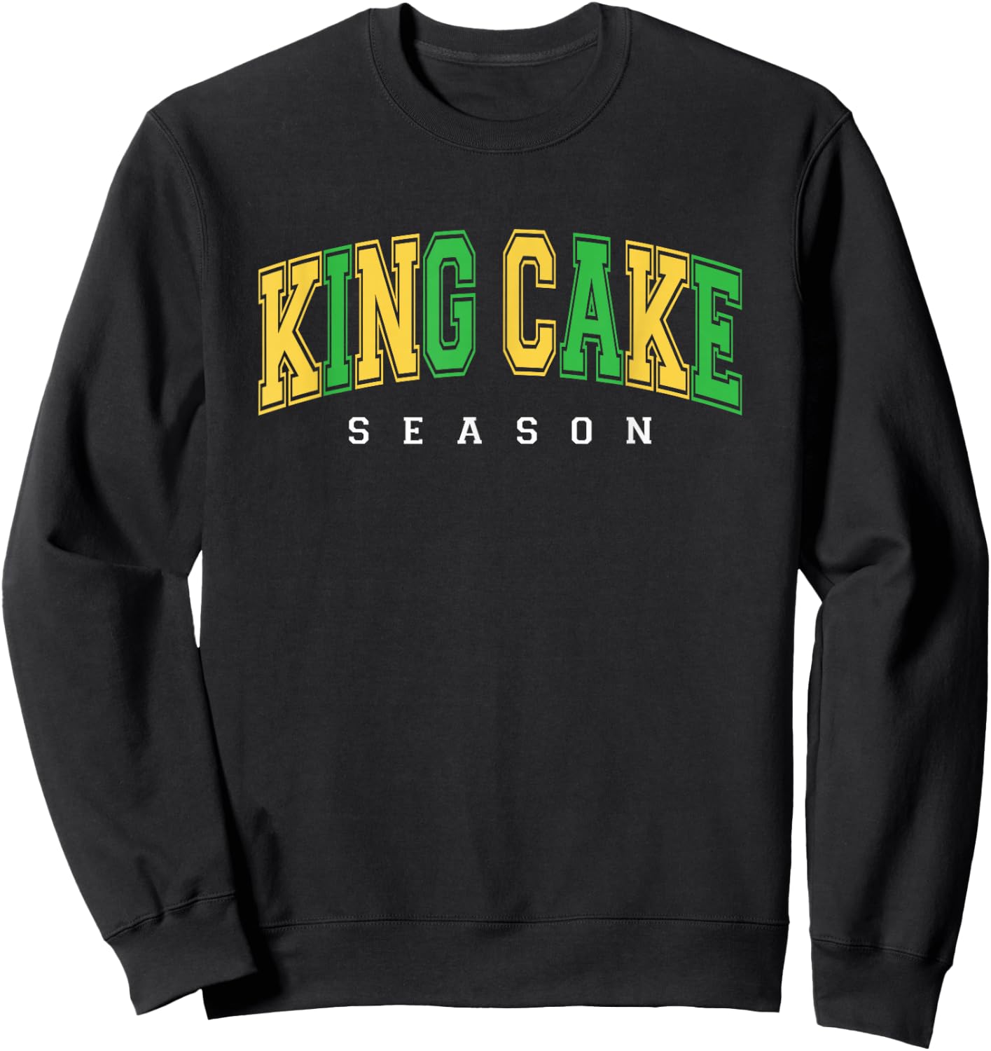 King Cake Season Festive Mardi Gras Sweatshirt - Sweatshirt | Black