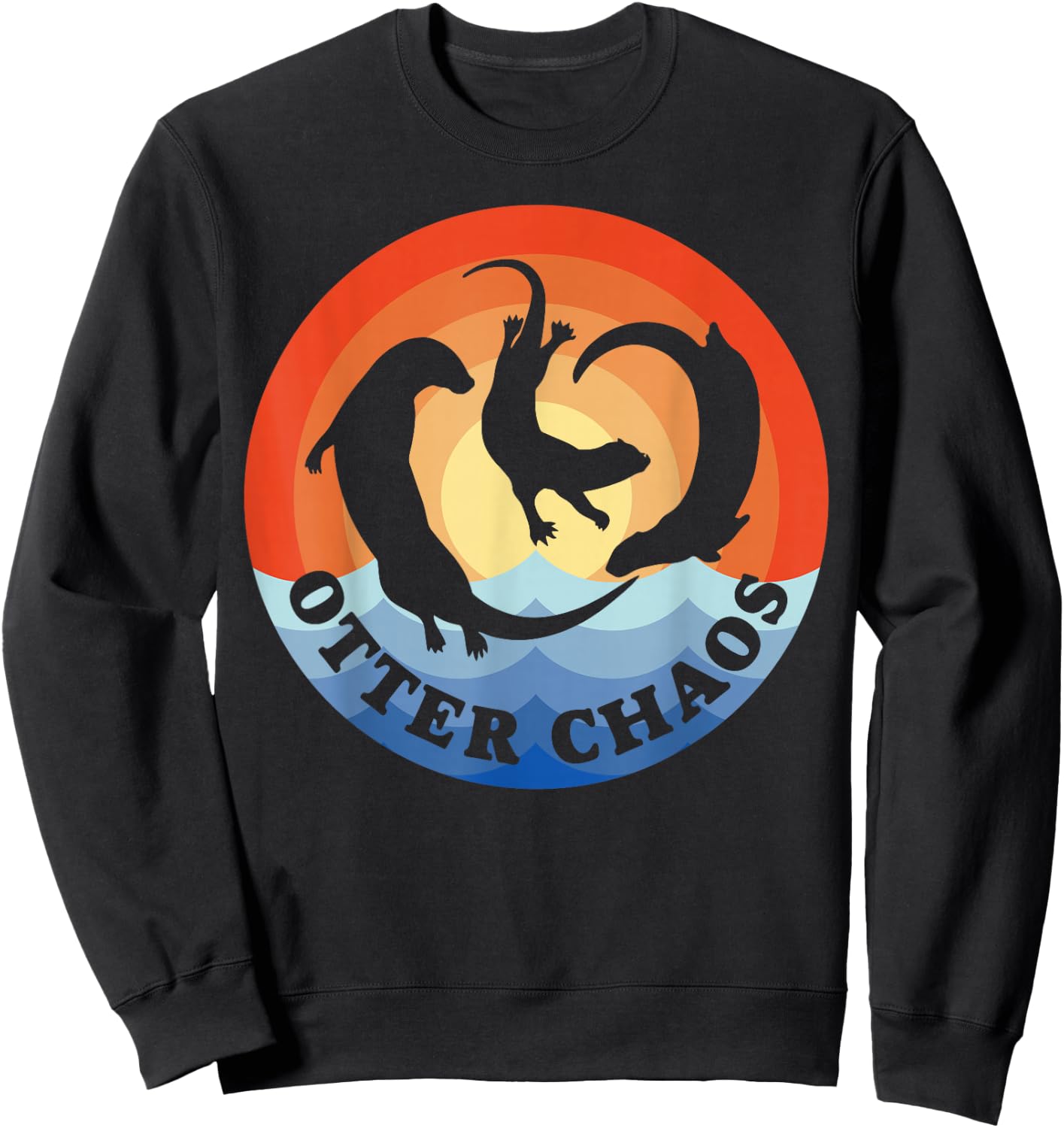 Otter Chaos Funny Men Women Sea Animal Lovers Retro Sunset Sweatshirt - Sweatshirt | Black