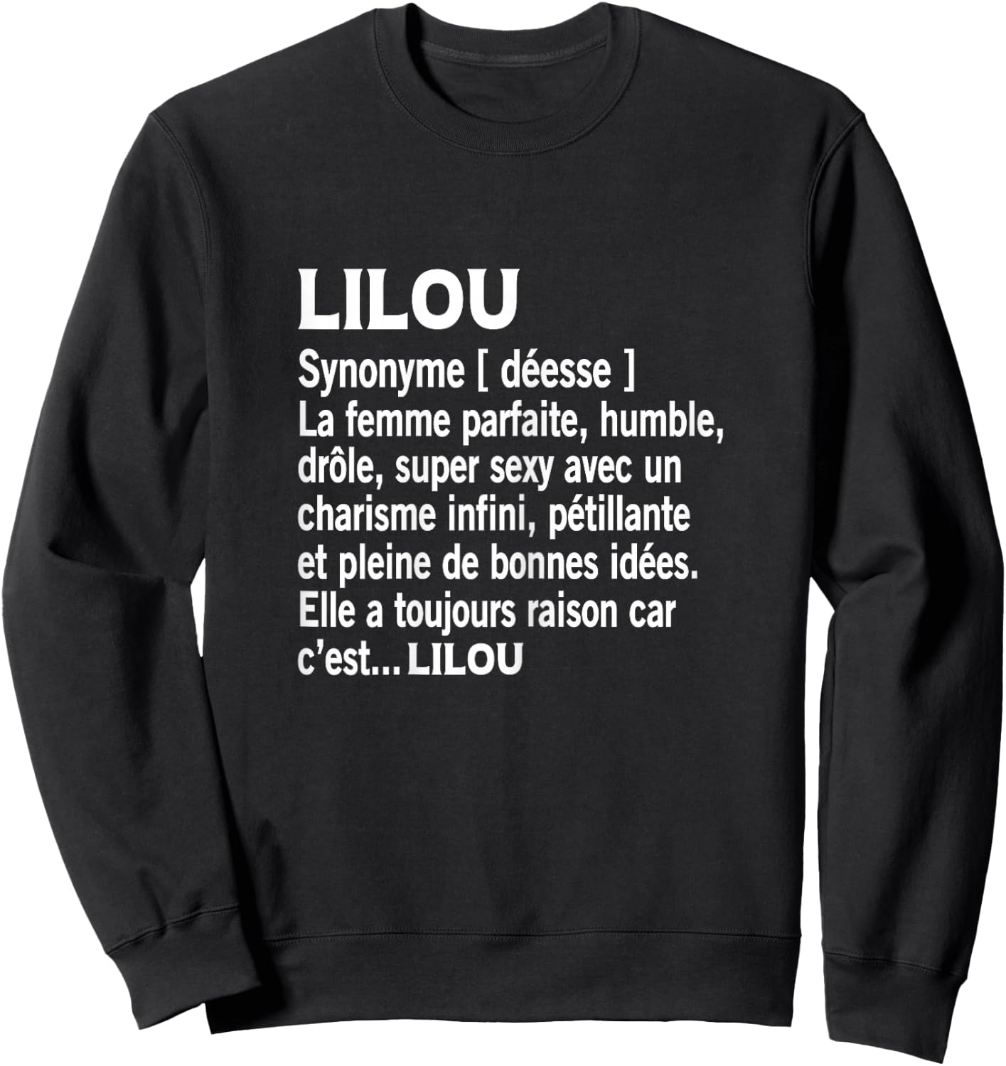 Woman Humour Personalized Gift Name Lilou Definition Sweatshirt - Sweatshirt | Black