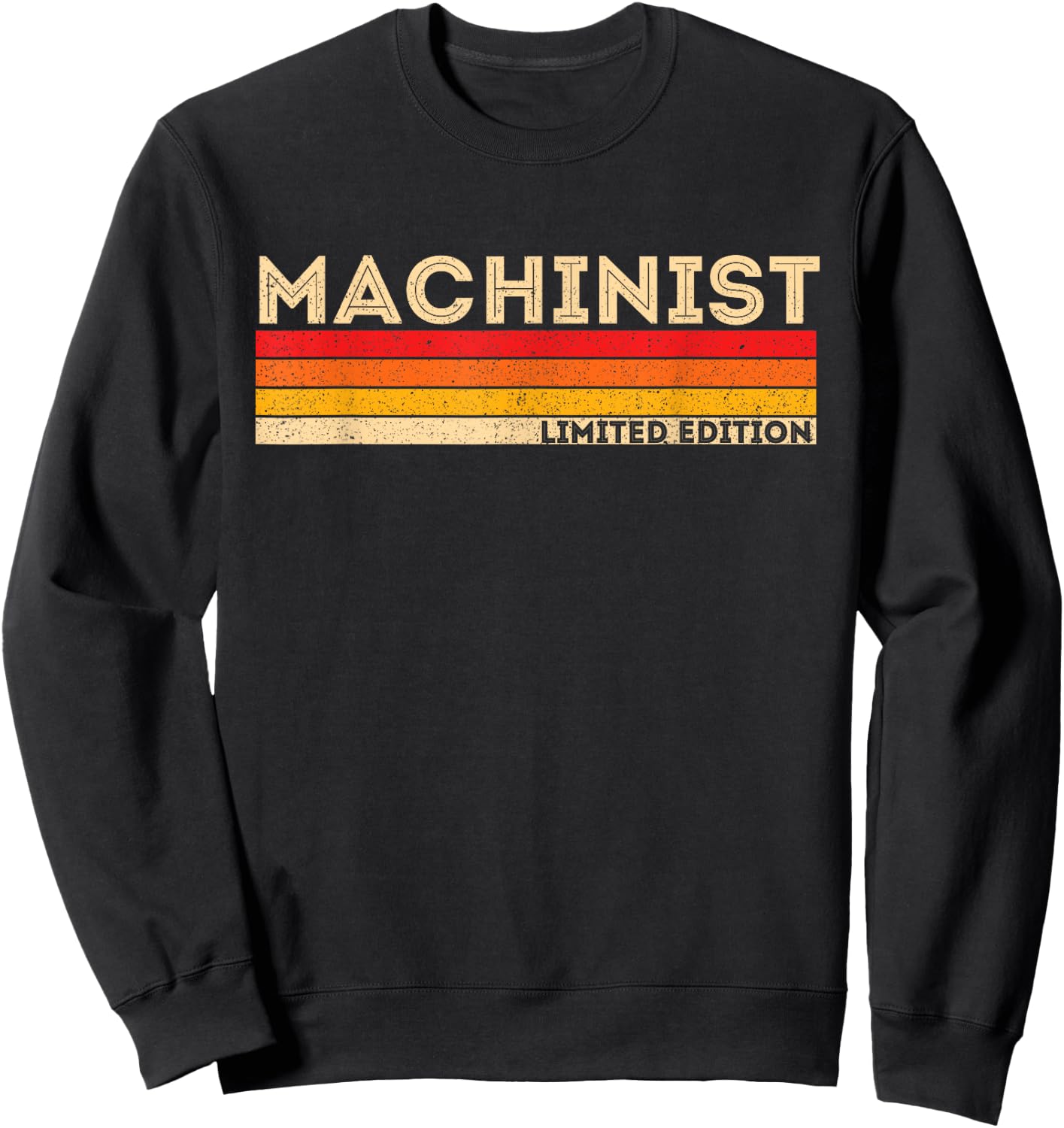 Machinist Limited Edition - CNC Machine Operator Mill Worker Sweatshirt - Sweatshirt | Black
