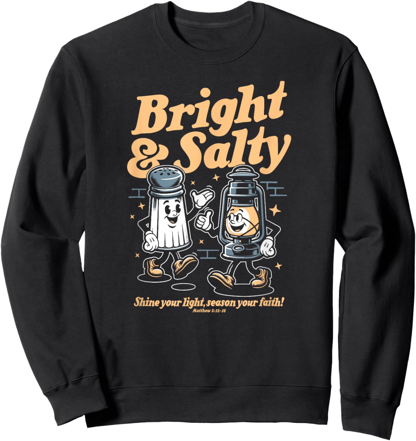 Salt & Light Of The World Matthew 5 Bible Verse Christian Sweatshirt - Sweatshirt | Black