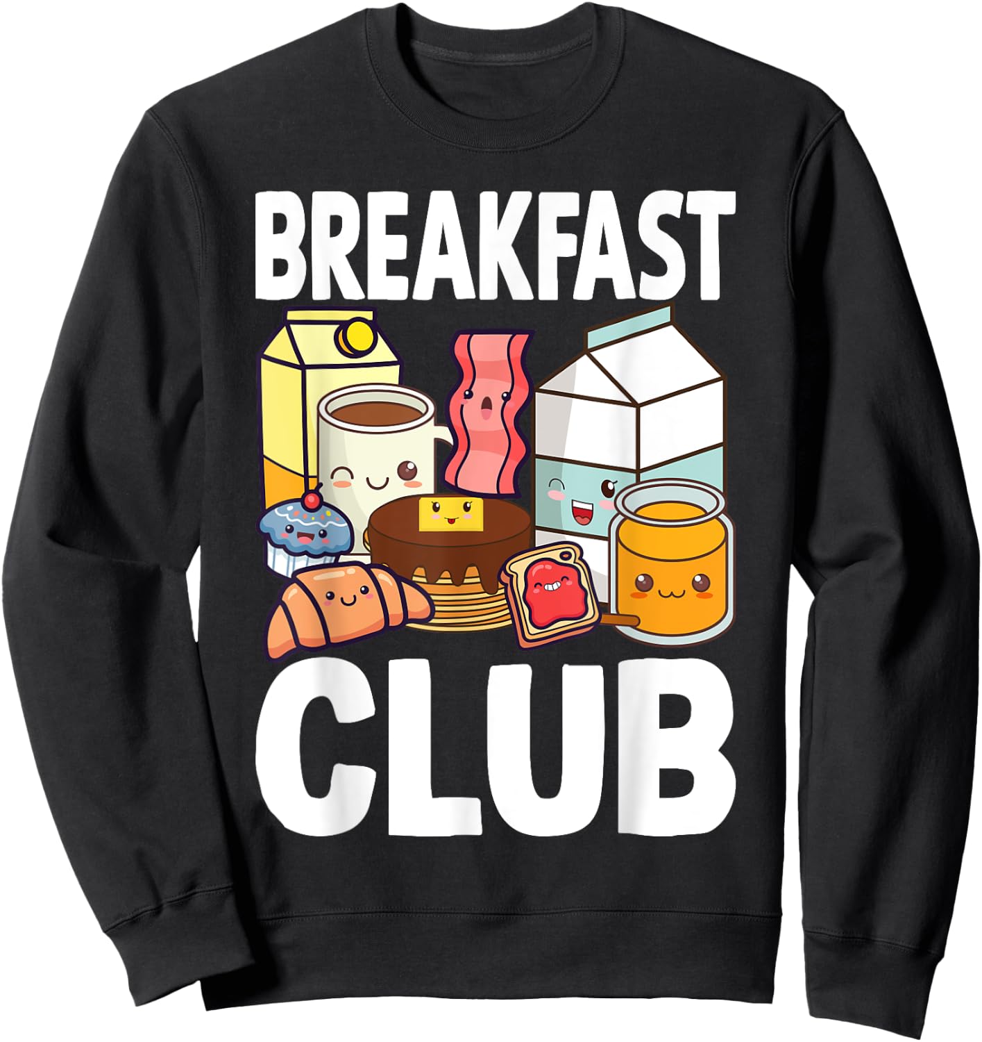 Breakfast Lover Gift Co. Breakfast Club Kawaii Cartoon , -Adults & Kids, Black, Small, Short Sleeve Sweatshirt - Sweatshirt | Black