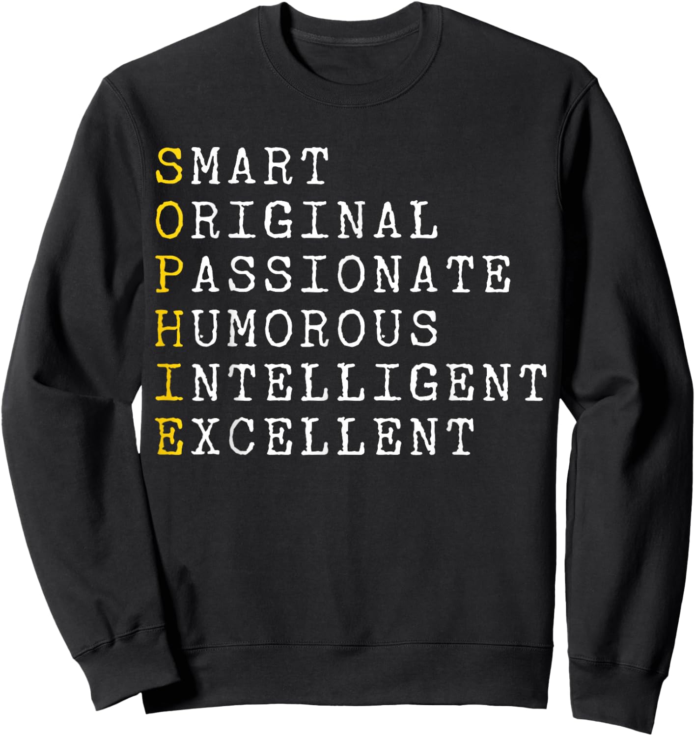 Sophie Adjectives Personalised Sophie Name Woman, Sophie Sweatshirt - Sweatshirt | Black
