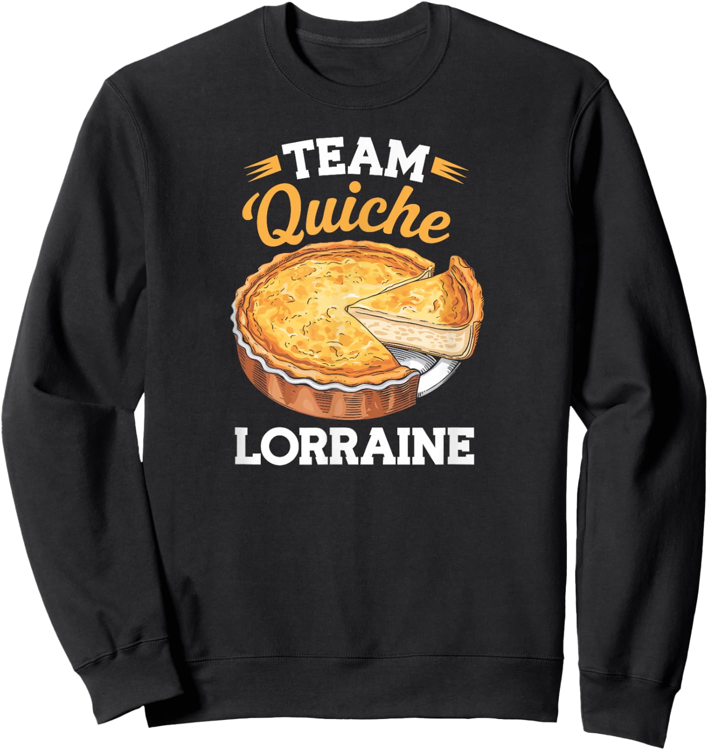 Team Quiche Lorraine , Black, S Sweatshirt - Sweatshirt | Black