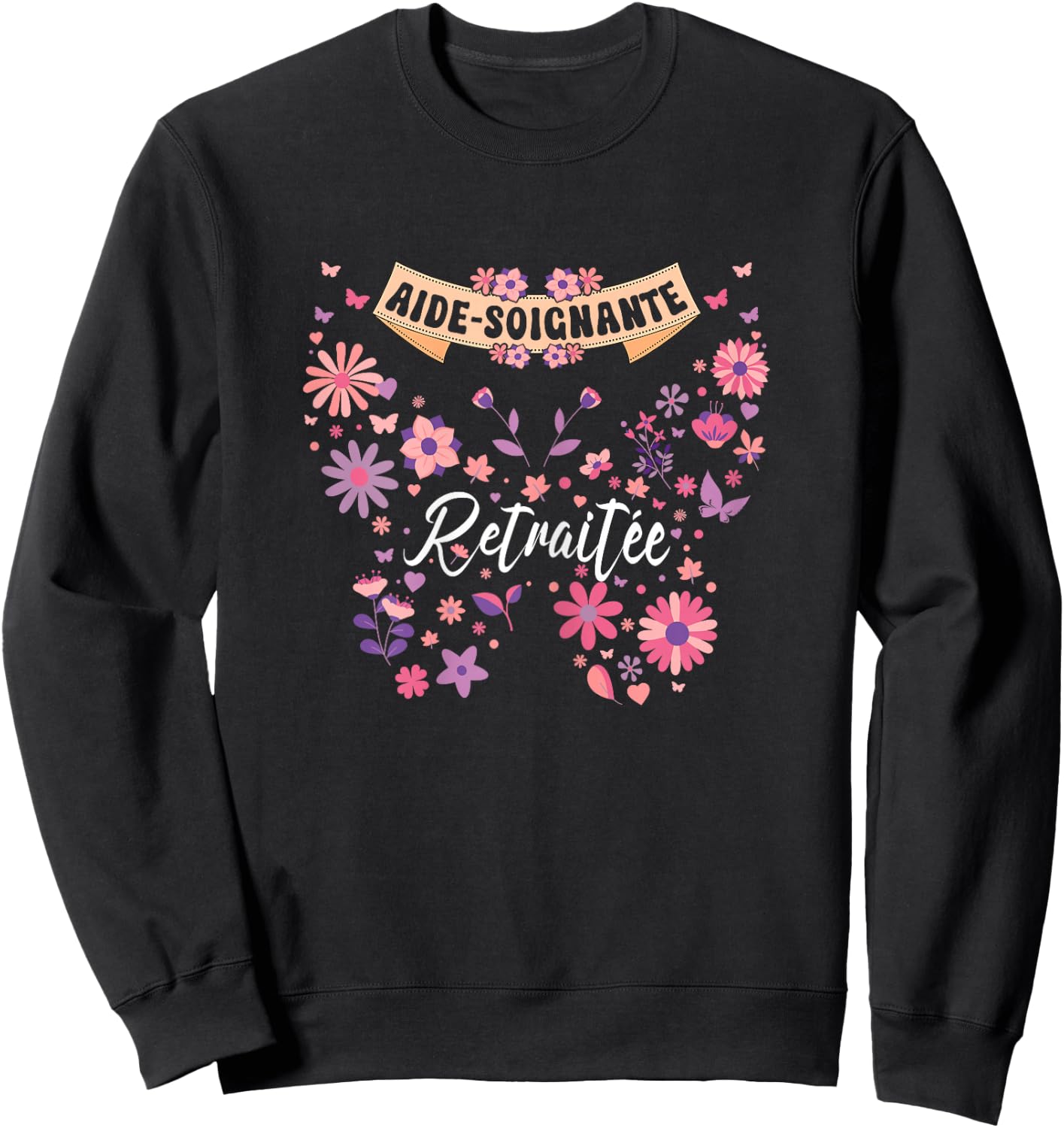Butterfly Flowers Woman Retired Caregiver Retirement , Black, Female X-Small Sweatshirt - Sweatshirt | Black