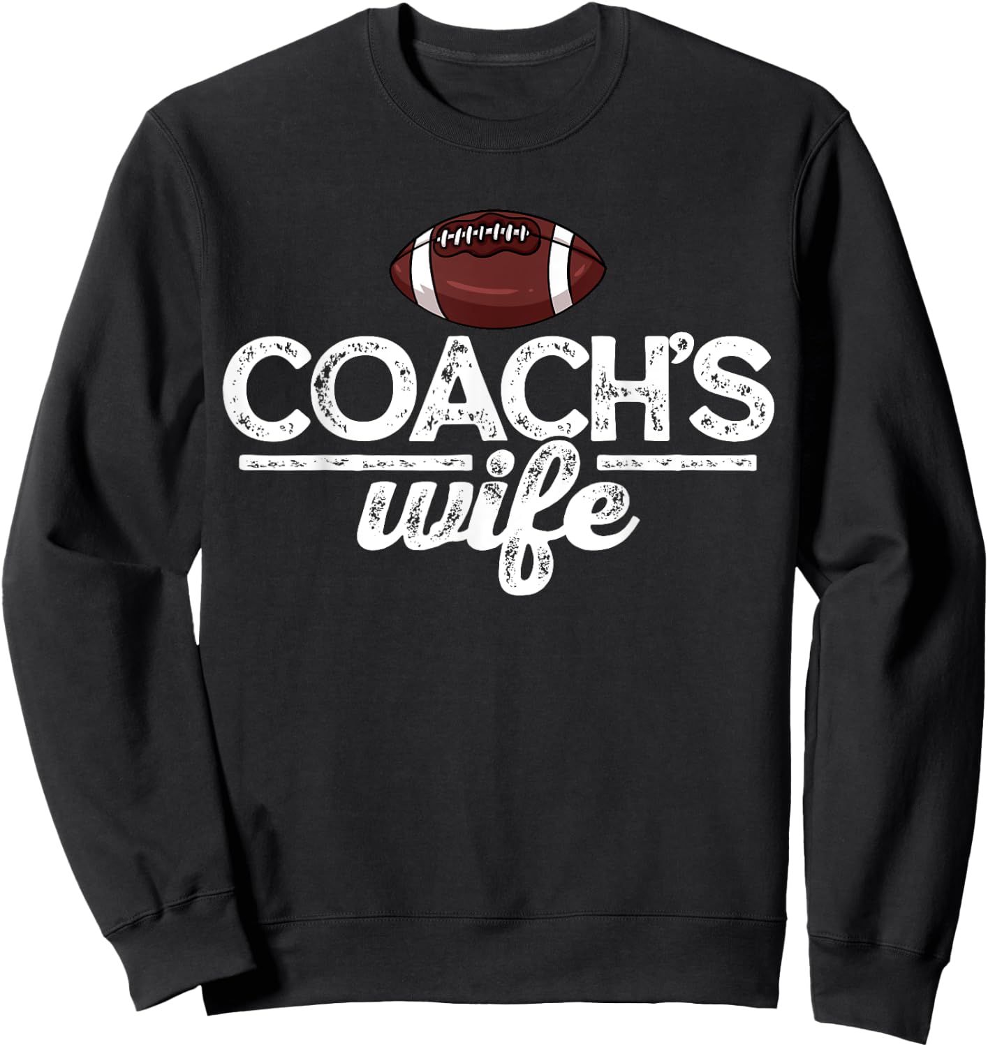 Football Coach's Wife Gift Sweatshirt - Sweatshirt | Black