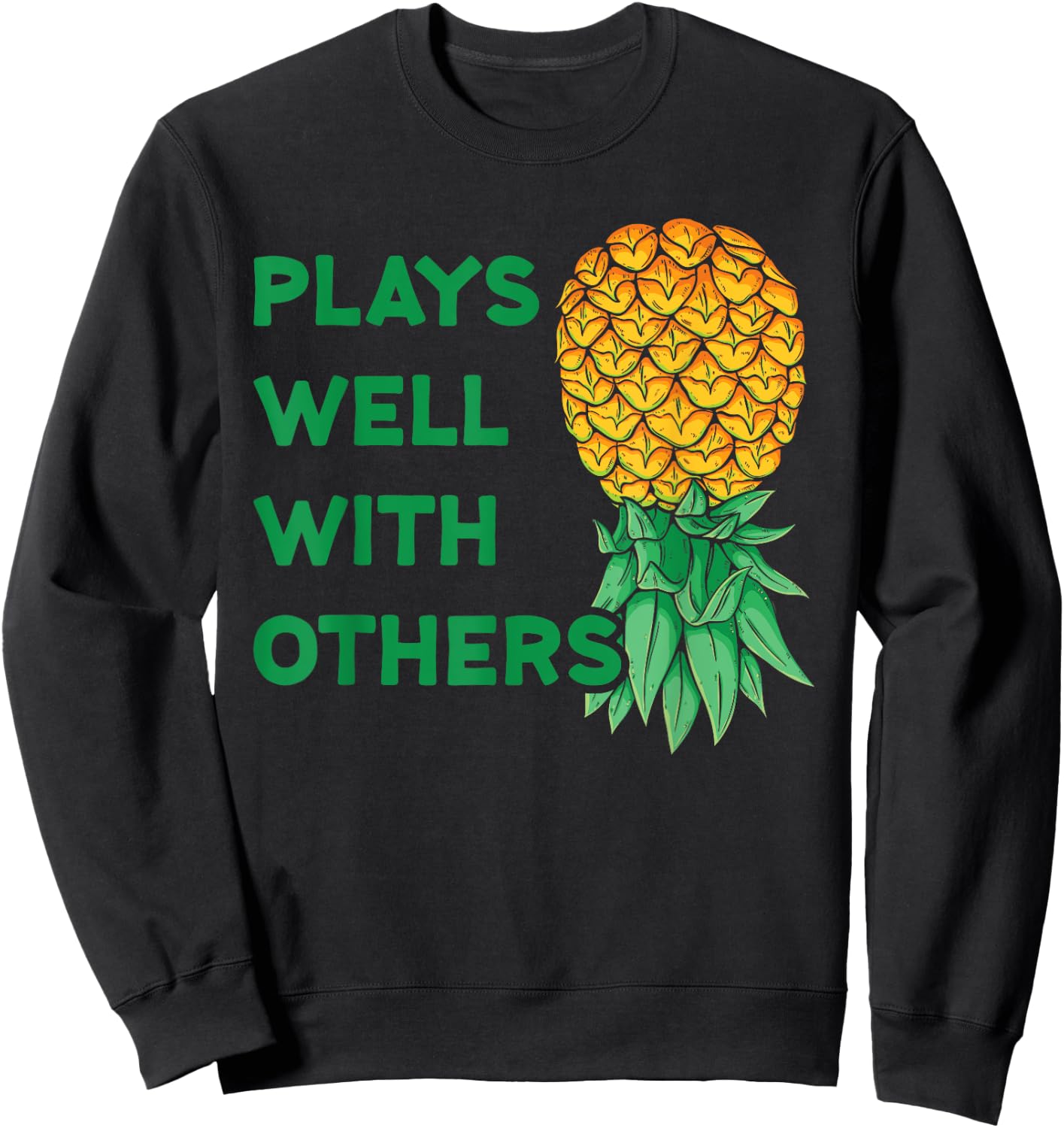 Plays Well With Others Upside Down Pineapple - Polyamory Sweatshirt - Sweatshirt | Black