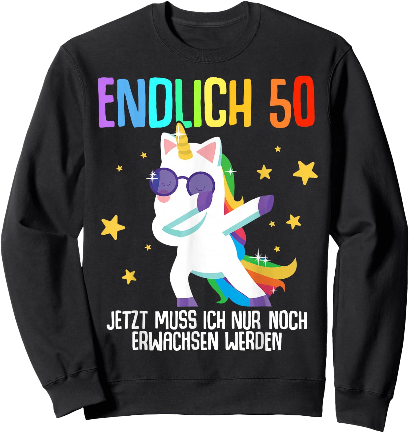 50. Geburtstag Mann Frau 50 Jahre 1976 Deko Lustig Geschenk Sweatshirt - Sweatshirt | Black