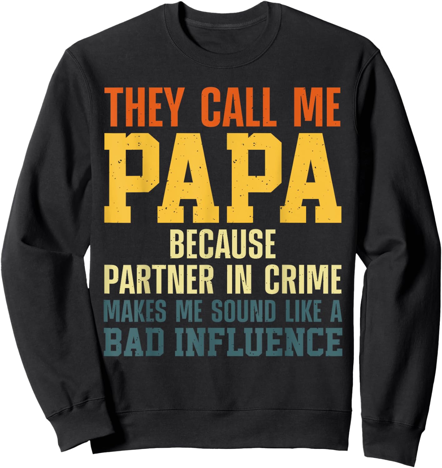 Best Papa Art For Grandpa From Grandkids Father's Day Papa Sweatshirt - Sweatshirt | Black