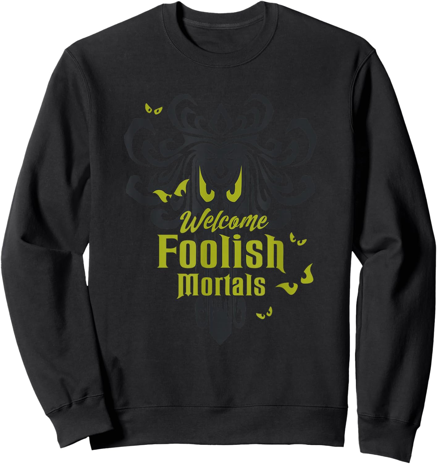 The Haunted Mansion Welcome Foolish Mortals Spooky Logo Sweatshirt - Sweatshirt | Black