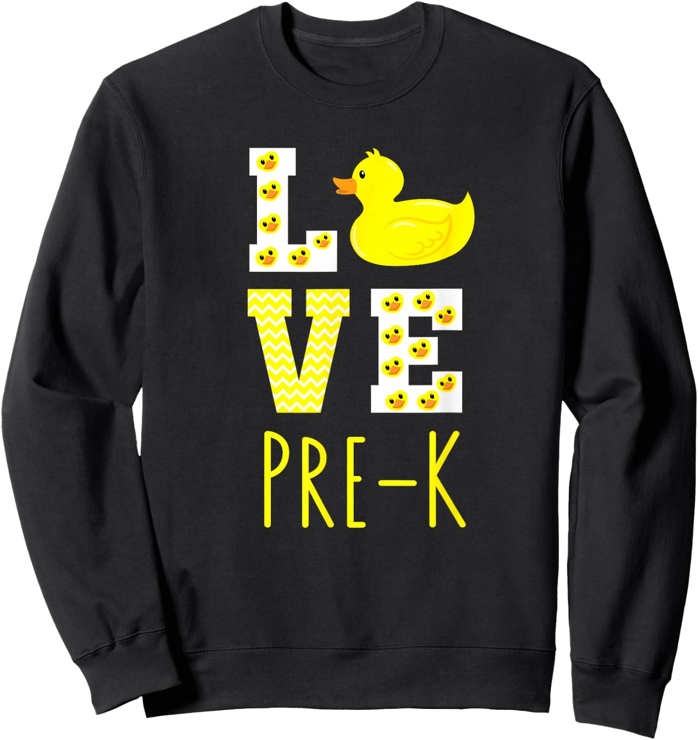 Love Pre-K Back To School Yellow Duck Pre-K Teacher Sweatshirt - Sweatshirt | Black