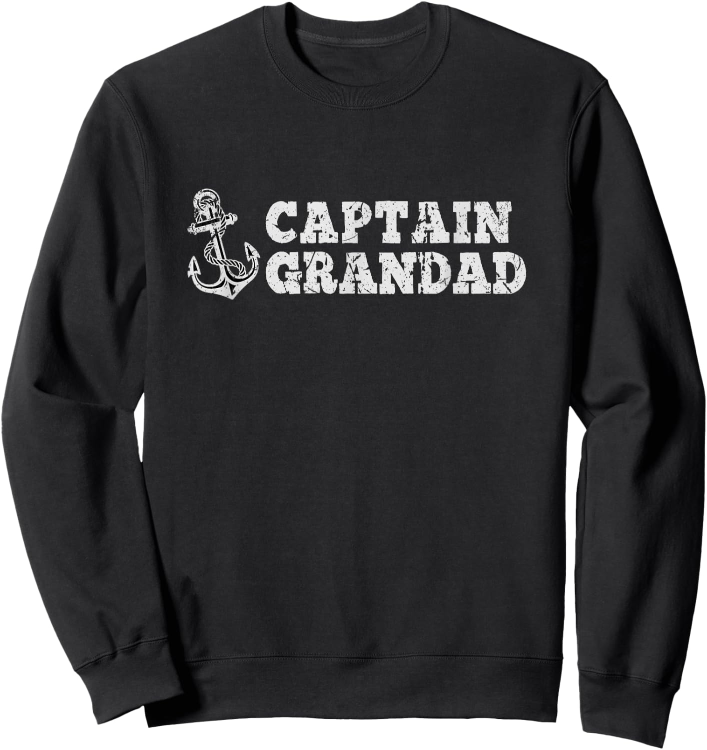 Captain Grandad Sailing Boating Vintage Boat Anchor Grandpa Sweatshirt - Sweatshirt | Black