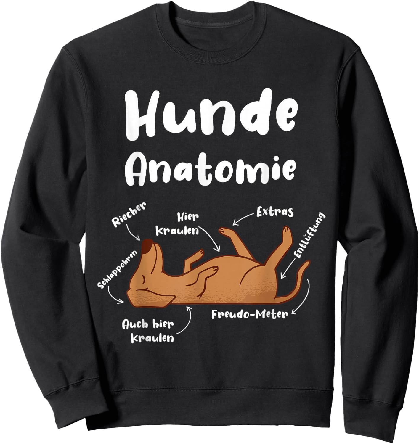 Dog Anatomy Dog Owners Funny Dog , black Sweatshirt - Sweatshirt | Black