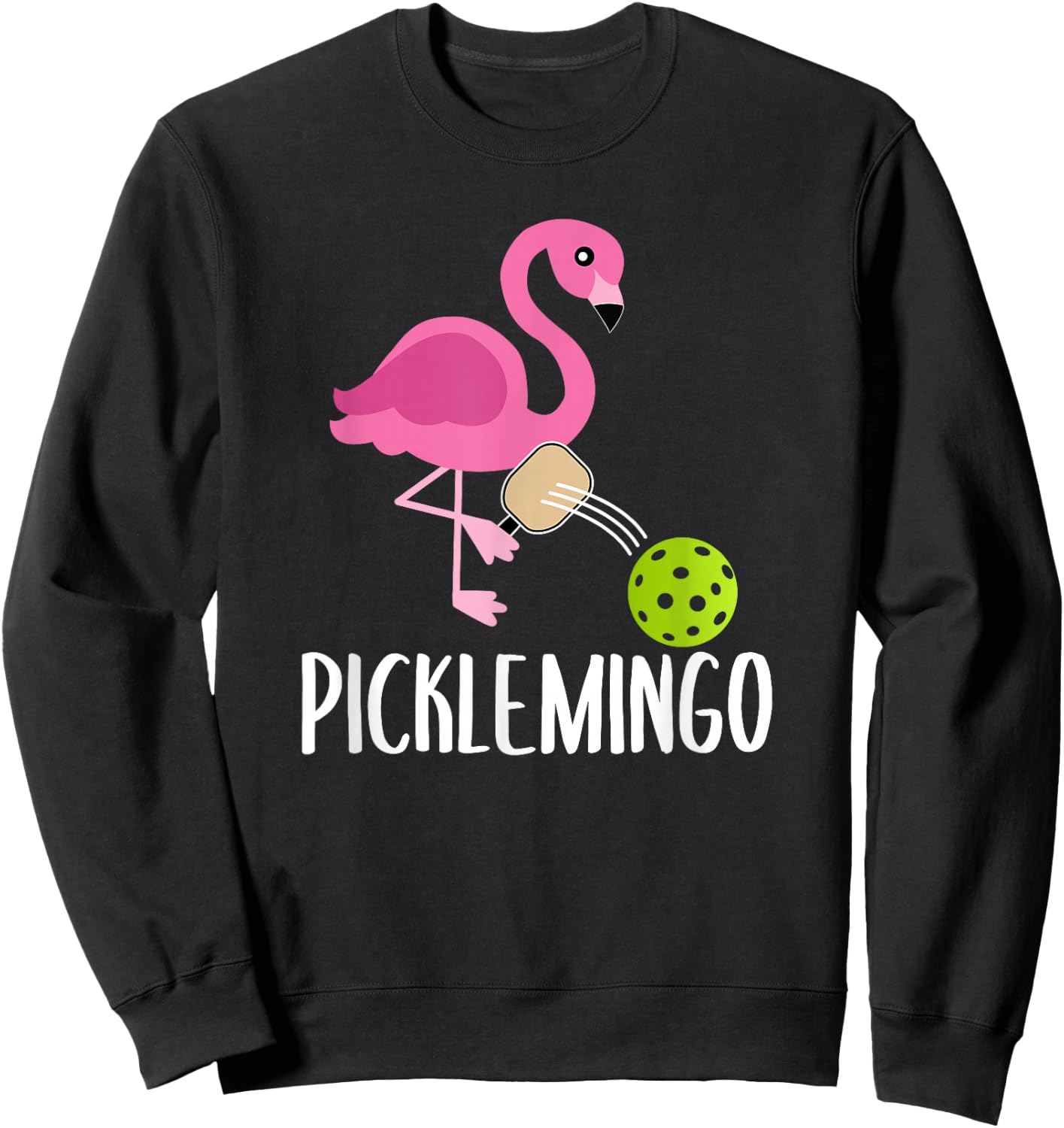 Pickleball Player Paddleball Lover Picklemingo Pink Flamingo Sweatshirt - Sweatshirt | Black