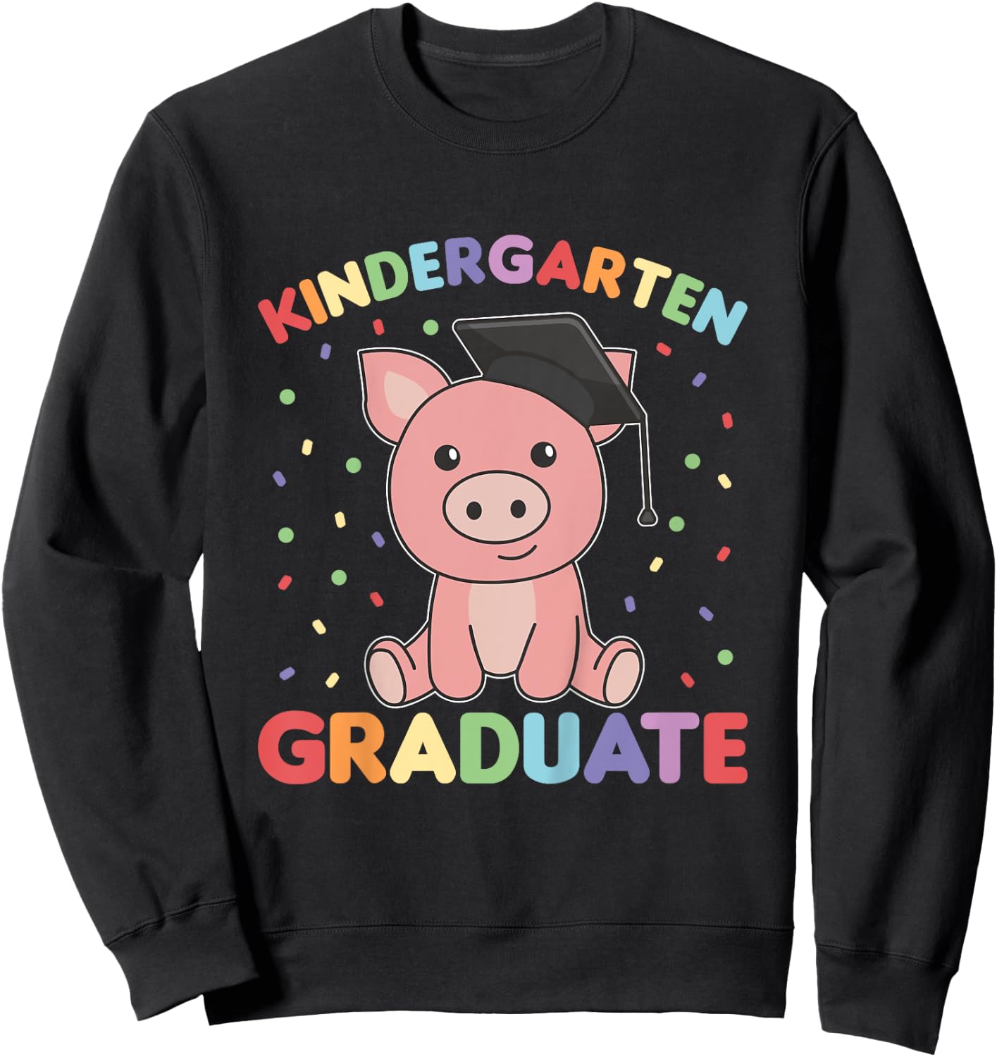 Kids Kids Kindergarten Graduate Pig Graduation Sweatshirt - Sweatshirt | Black