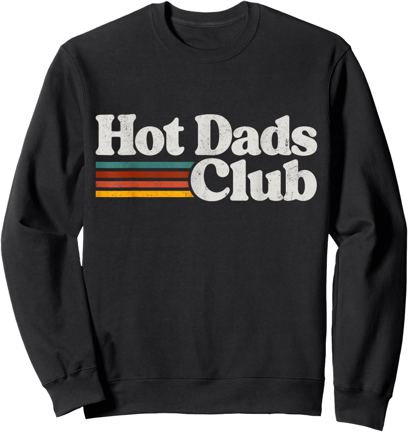 Hot Dads Club Sweatshirt - Sweatshirt | Black