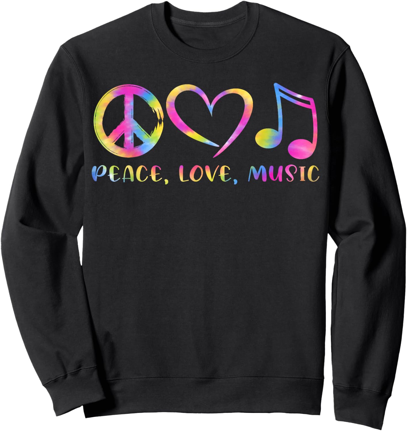Cool Peace Love Music Tie Dye Men Women Kids Sweatshirt - Sweatshirt | Black