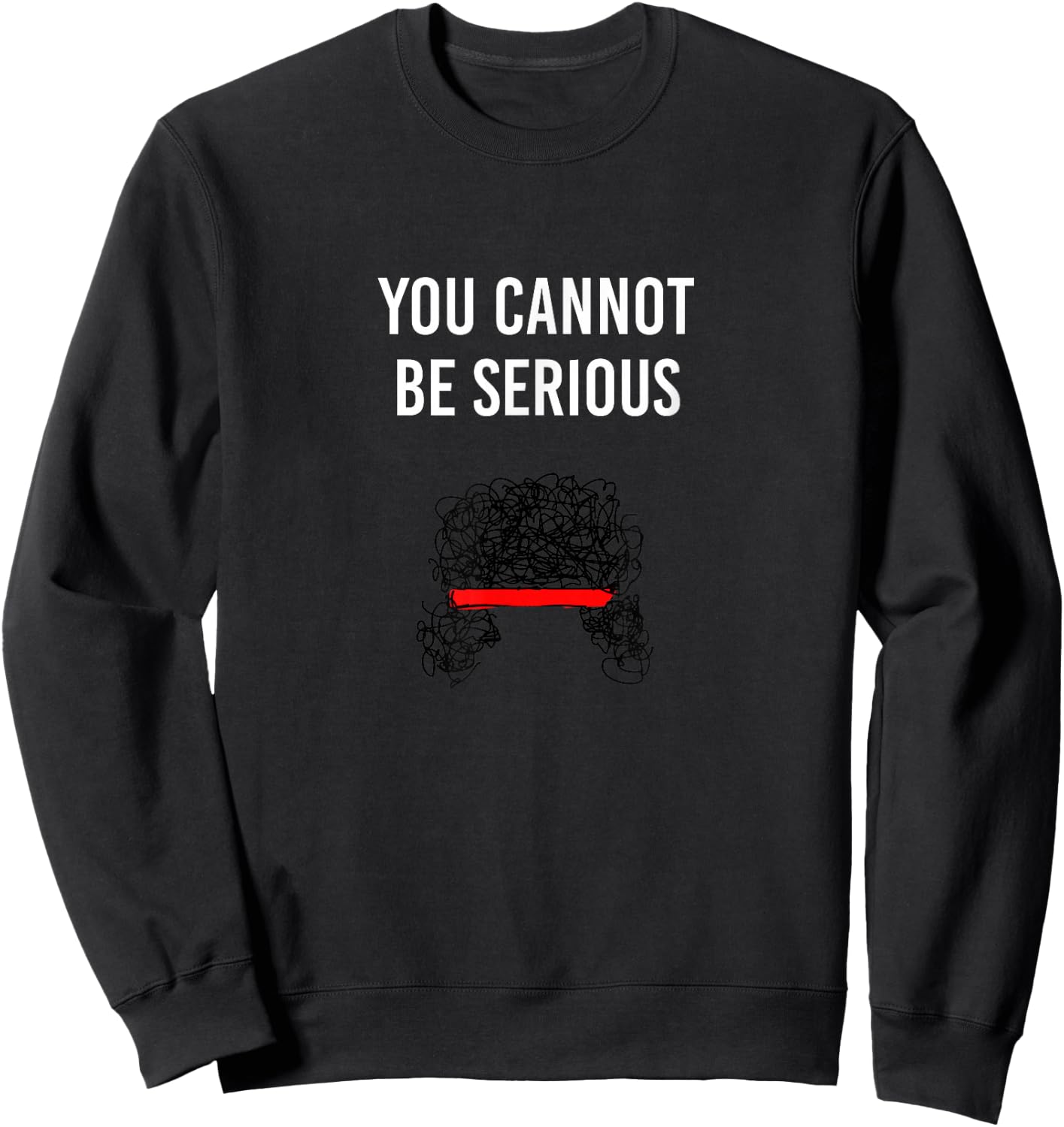 You Cannot Be Serious John McEnroe Funny Tennis SW1 Sweatshirt - Sweatshirt | Black