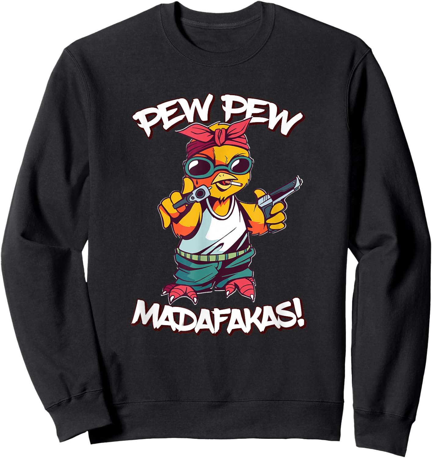 Pew Pew Madafakas! Retro funny crazy chick gangster Sweatshirt - Sweatshirt | Black