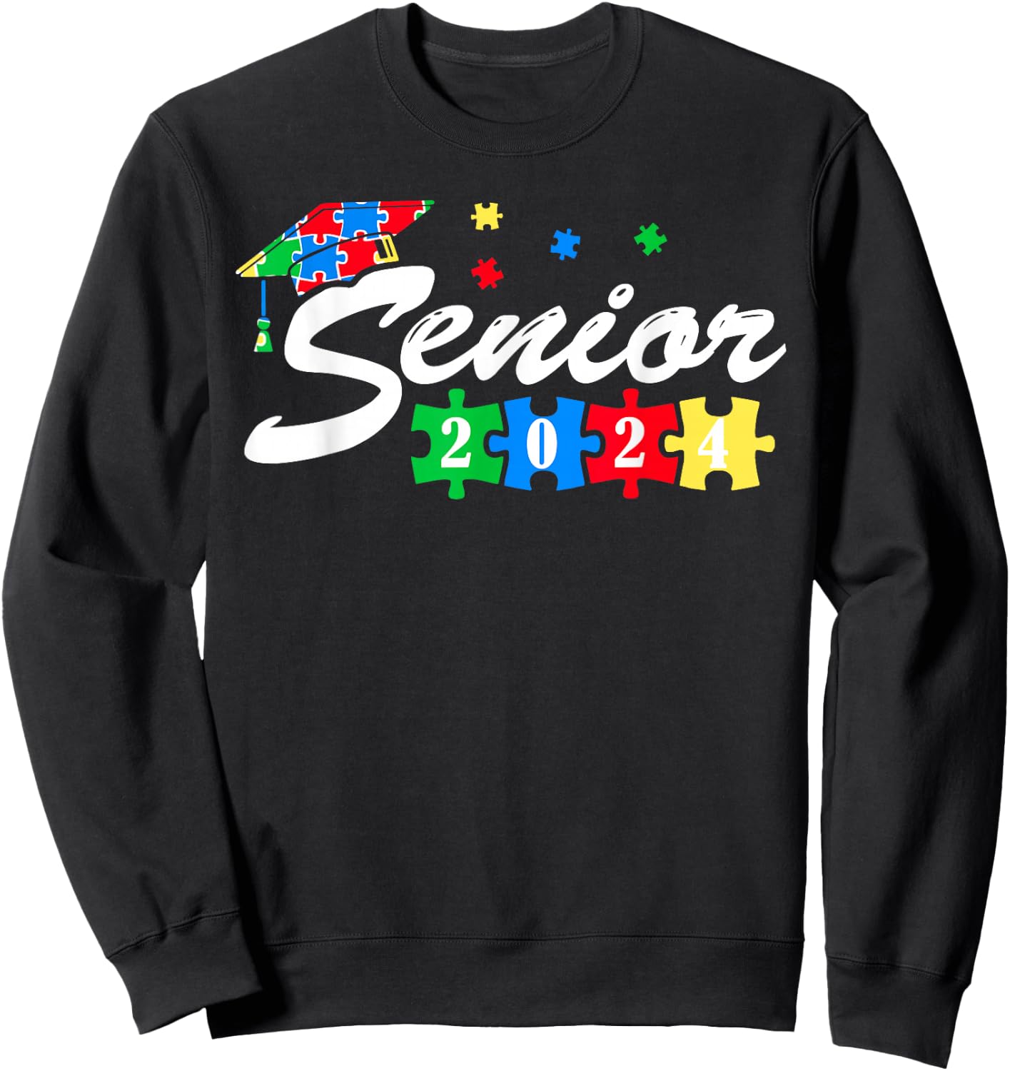 Senior Autism Graduate 2024 For Autistic Teens Graduation Sweatshirt - Sweatshirt | Black