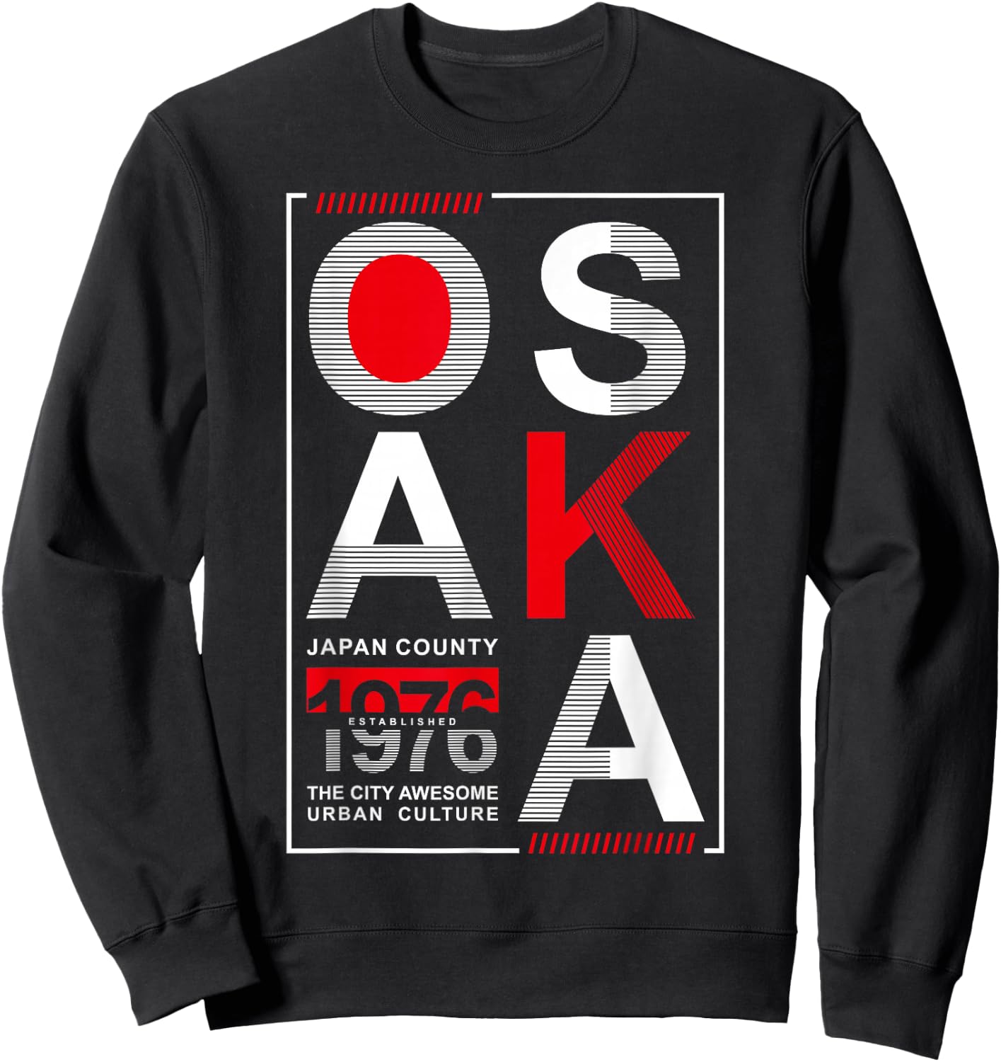 Osaka Japan County 1976 Established The City Awesome Urban , black, s Sweatshirt - Sweatshirt | Black