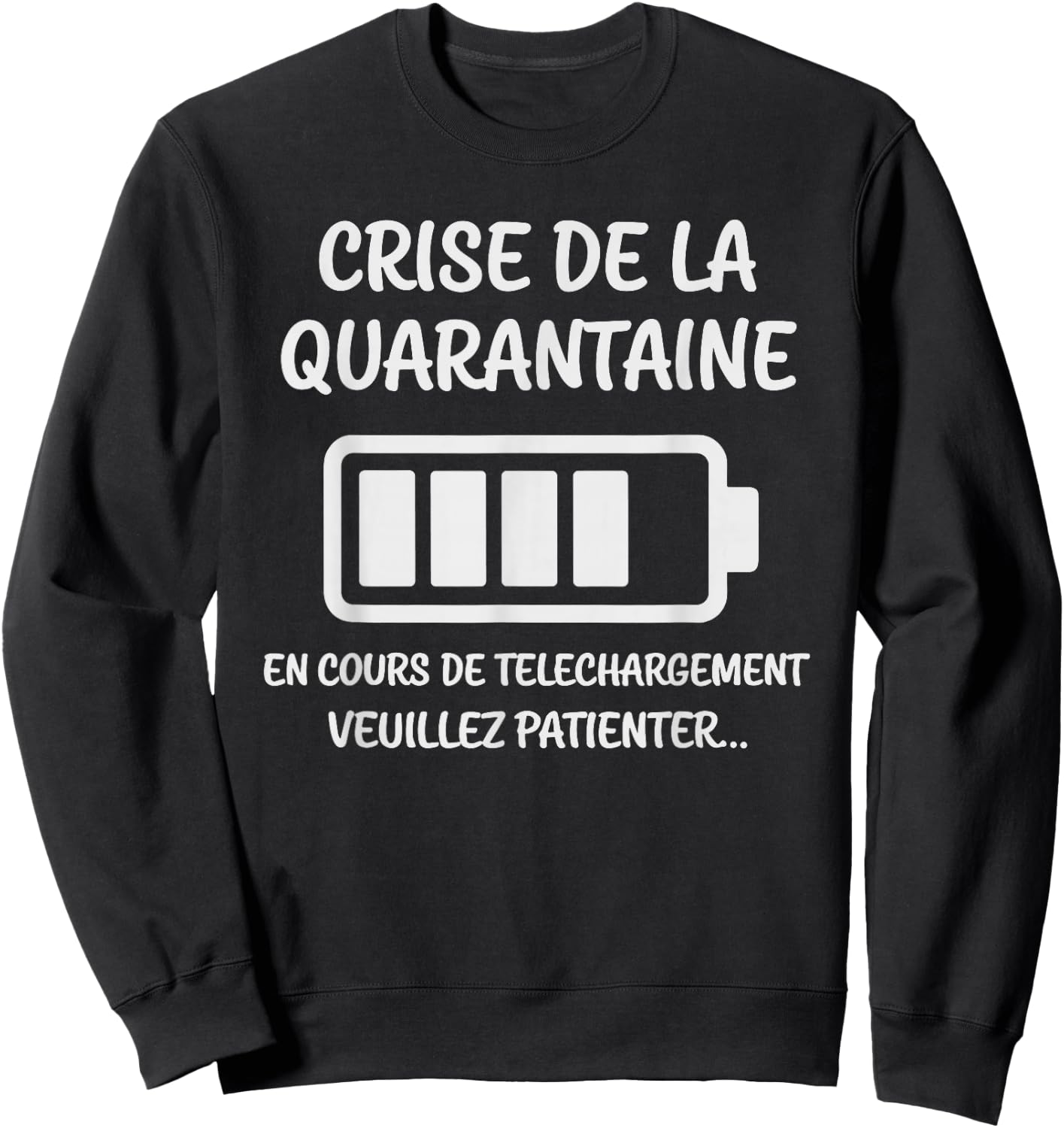 Crise de la Quarantaine en Cours Humour Original 40 Ans Sweatshirt - Sweatshirt | Black