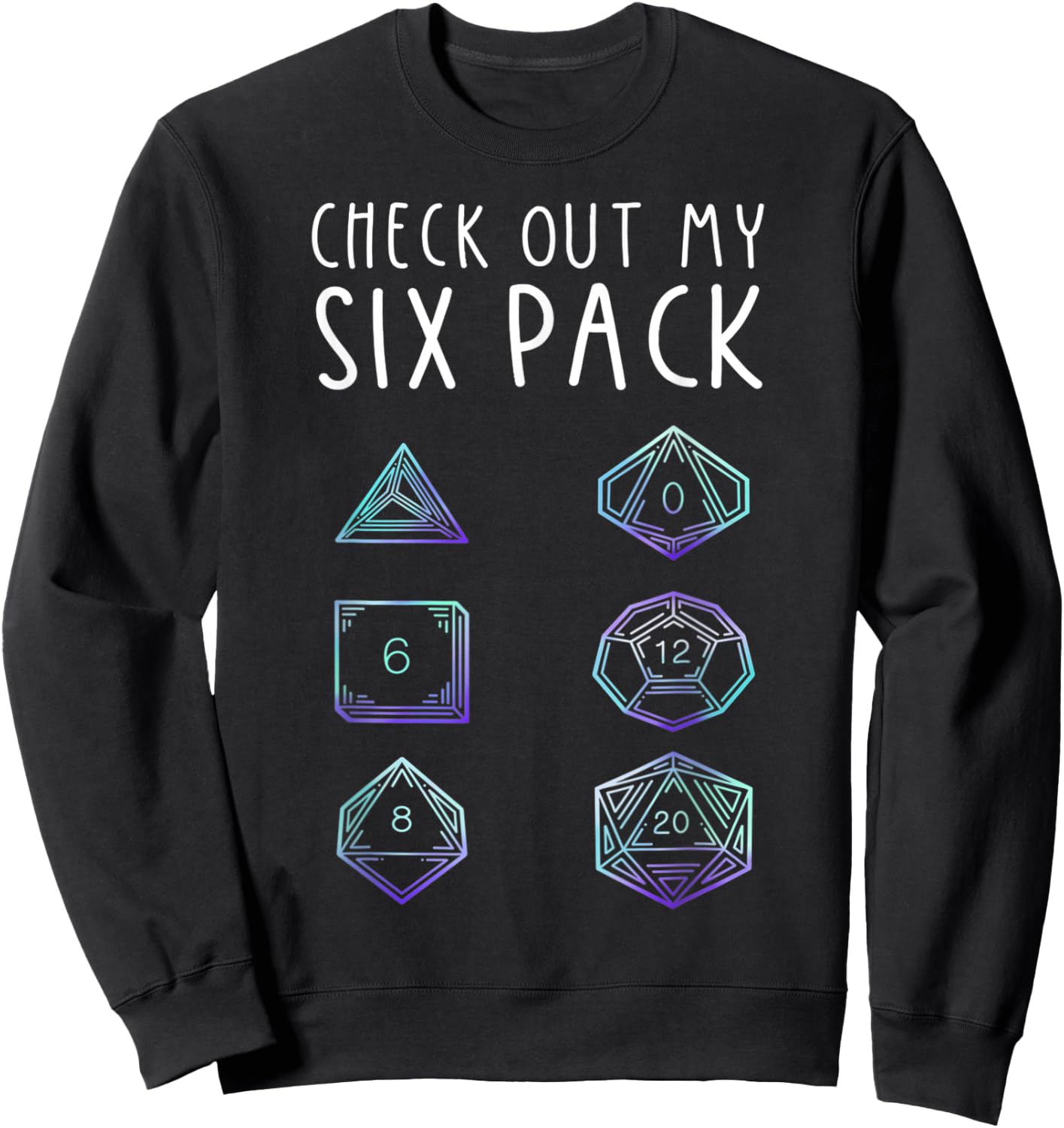 Funny Check Out My Six Pack RPG Gamer Gift Sweatshirt - Sweatshirt | Black