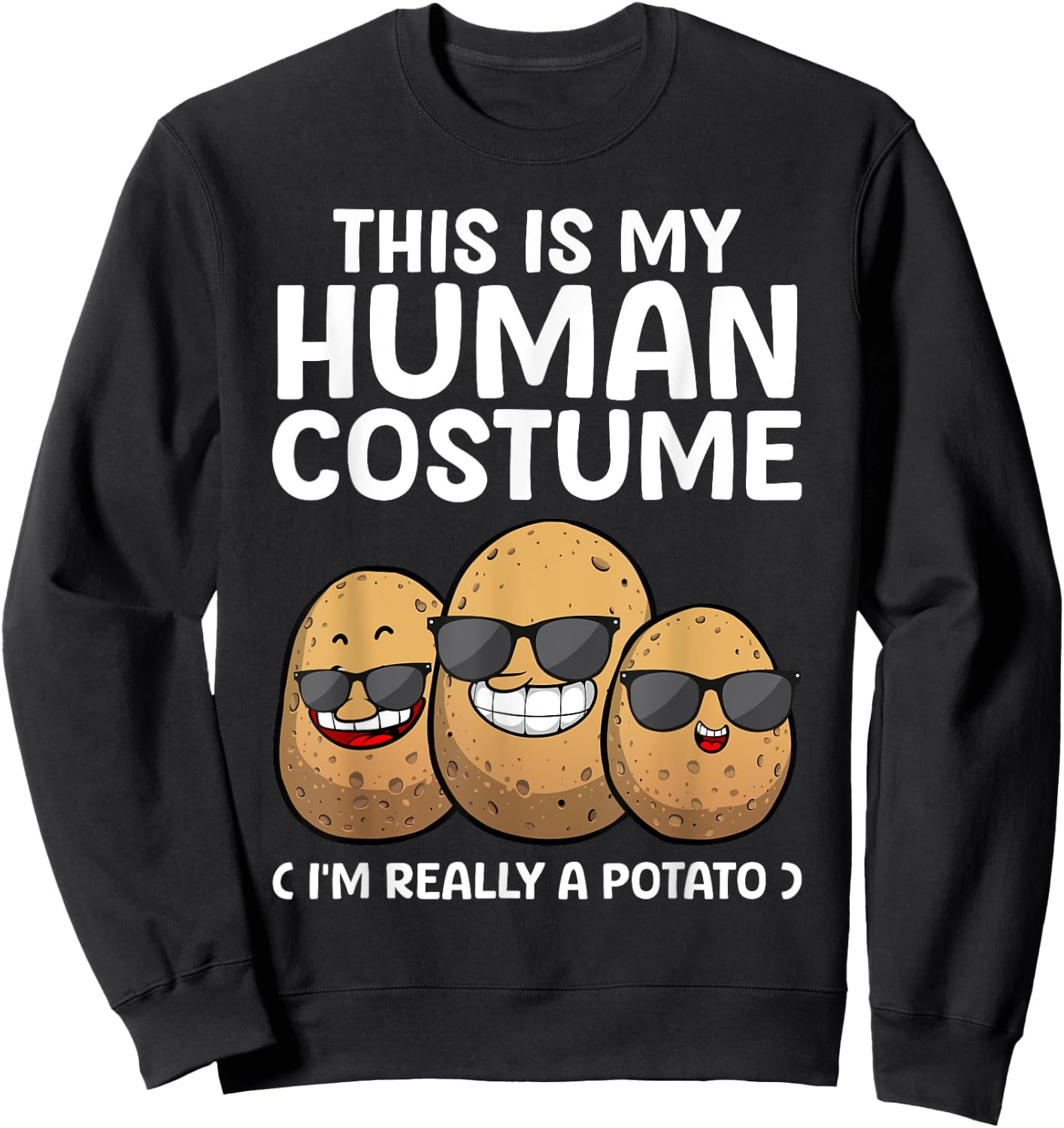 Funny Potato Costume Women Kids Adult Potato Novelty Sweatshirt - Sweatshirt | Black