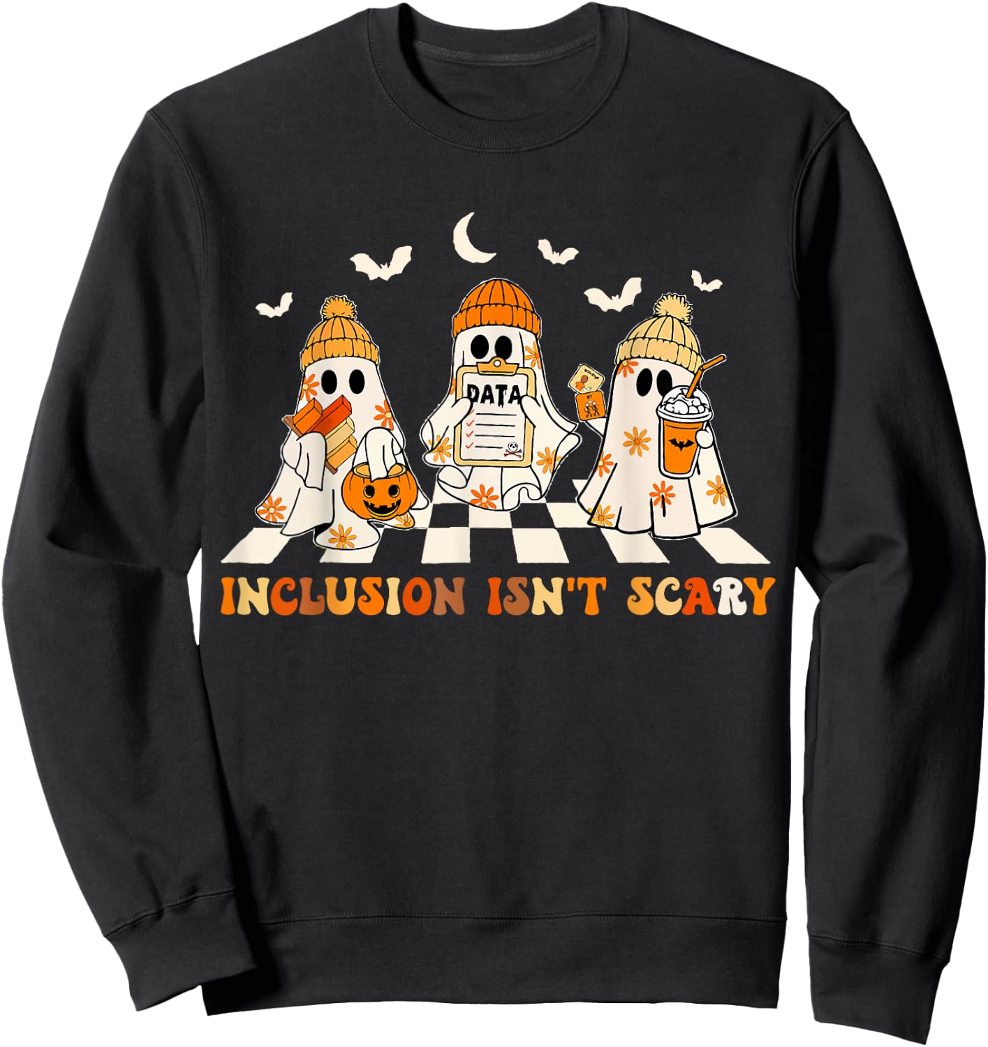 Funny Sped Teacher Halloween Ghost Inclusion Isn't Scary Sweatshirt - Sweatshirt | Black