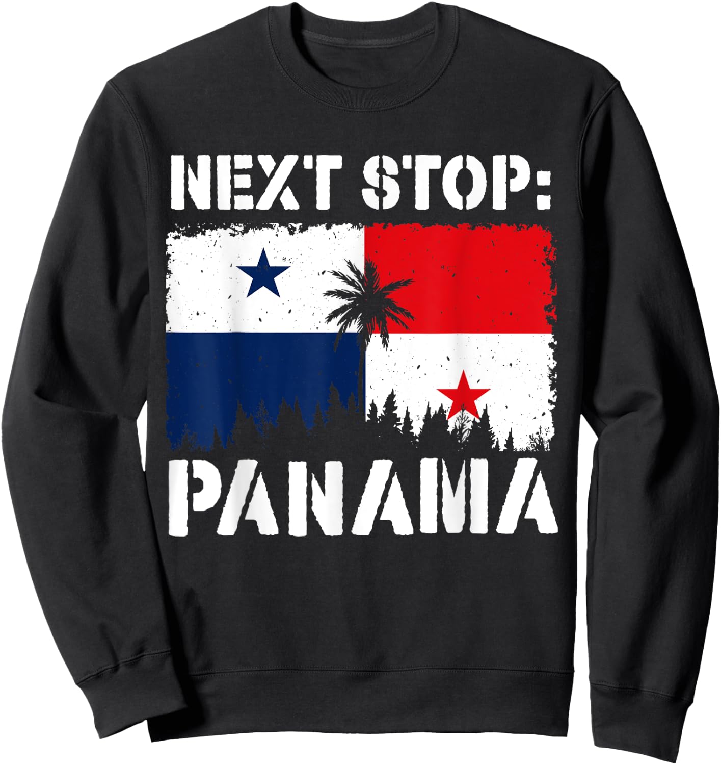 Panama City Next Stop Panama Flag Tropical Beach Vacation Women Sweatshirt - Sweatshirt | Black