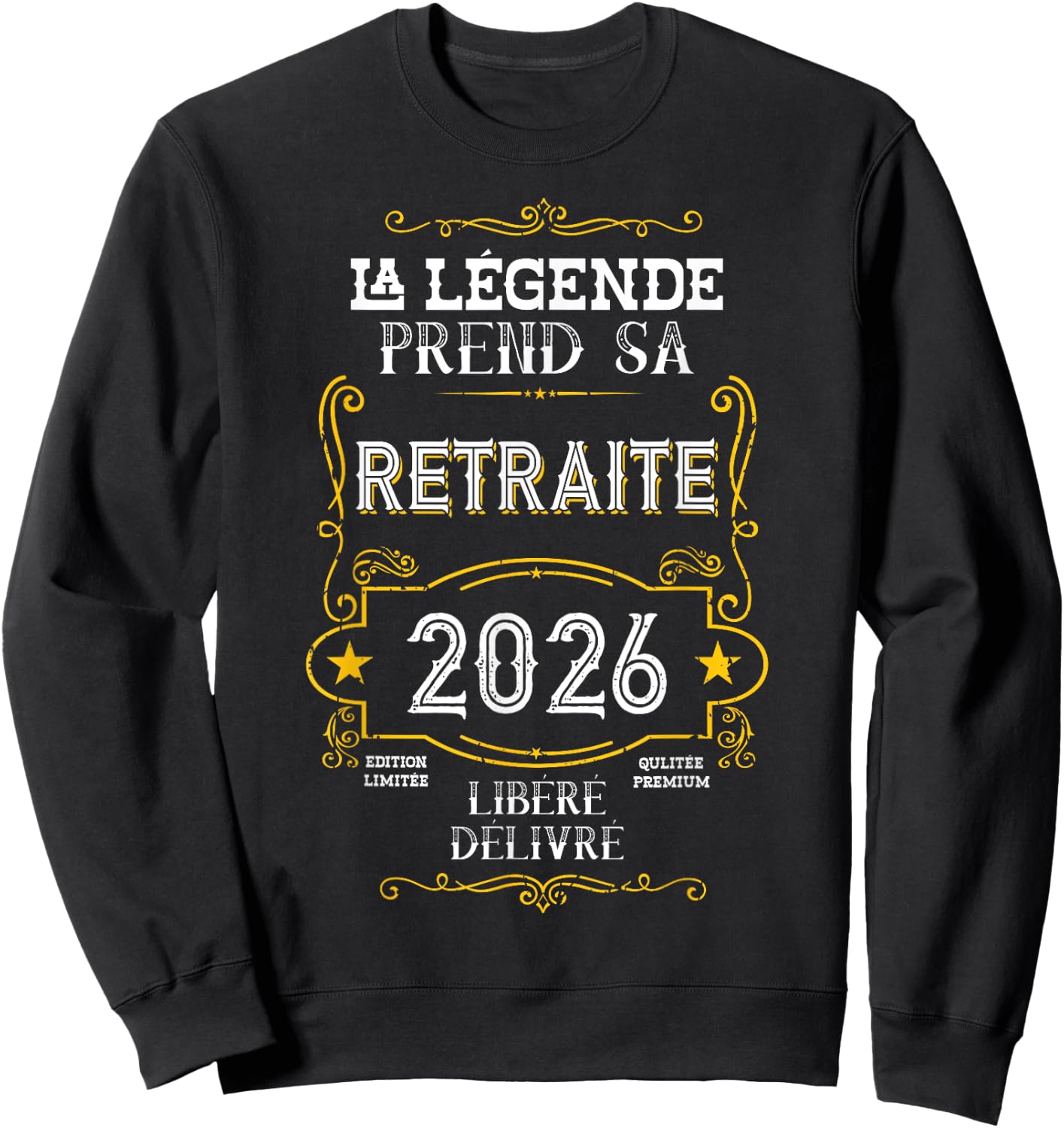 La Légende Takes Her Retirement - Funny Retirement 2026 Sweatshirt - Sweatshirt | Black