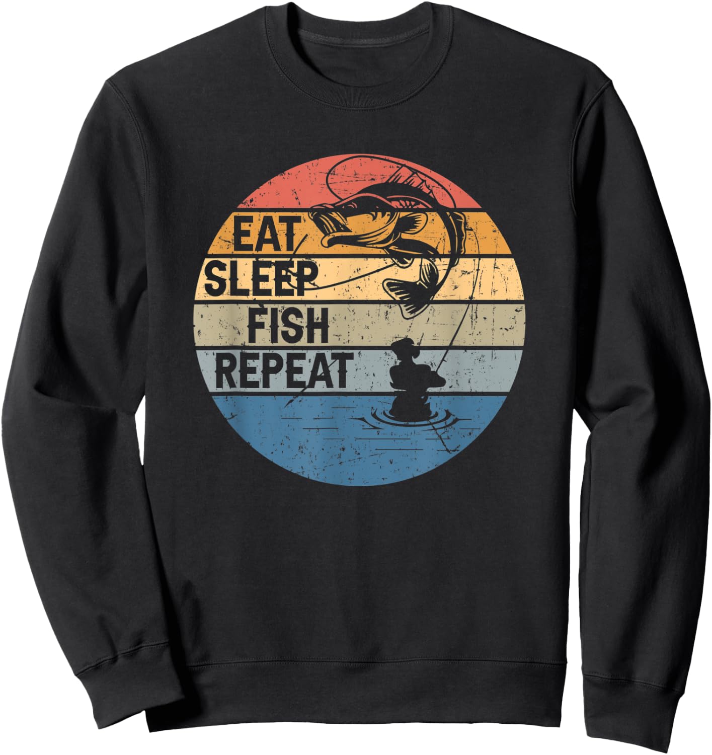 Eat Sleep Fish Repeat Fishing for Fishermen Sweatshirt - Sweatshirt | Black