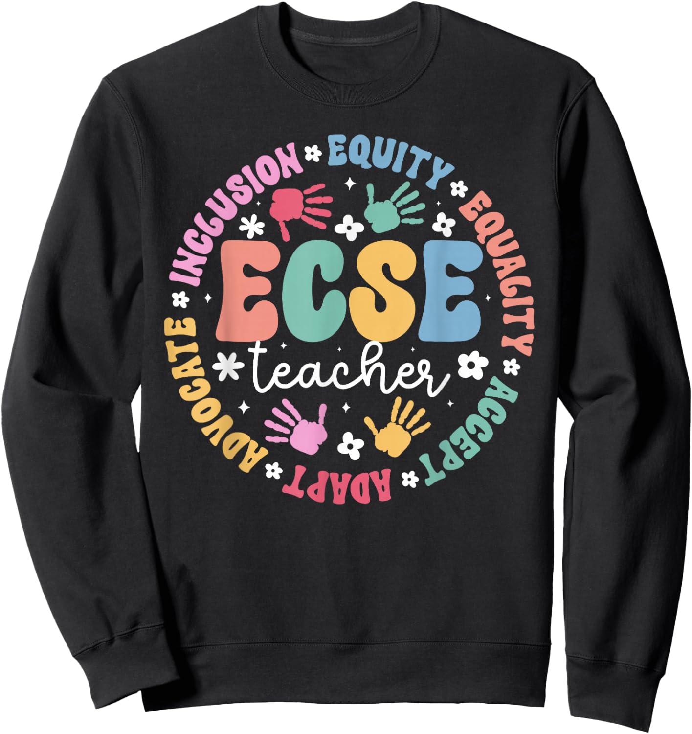ECSE Teacher Appreciation ECSE Squad ECSE Team ECSE Crew Sweatshirt - Sweatshirt | Black
