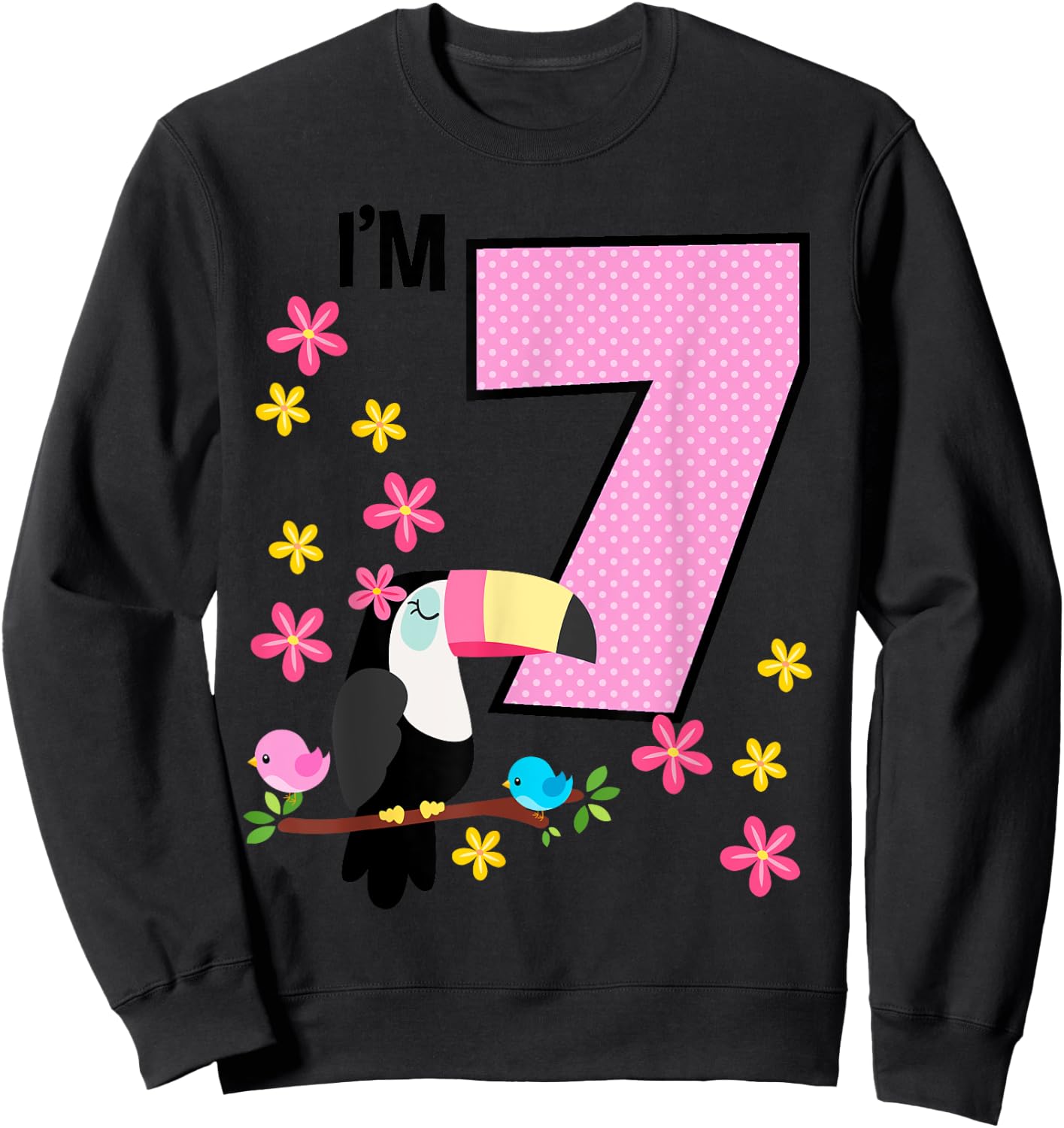 Toucan 7th Birthday 7 Year Old Birthday Girl Tropical Birds Sweatshirt - Sweatshirt | Black