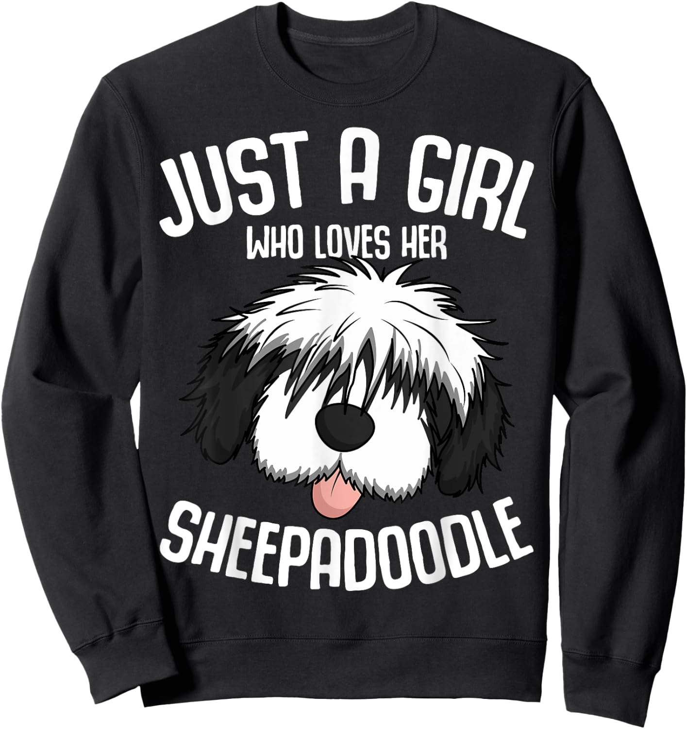 Just a Girl Who Loves Her Sheepadoodle Dog Girls Sweatshirt - Sweatshirt | Black