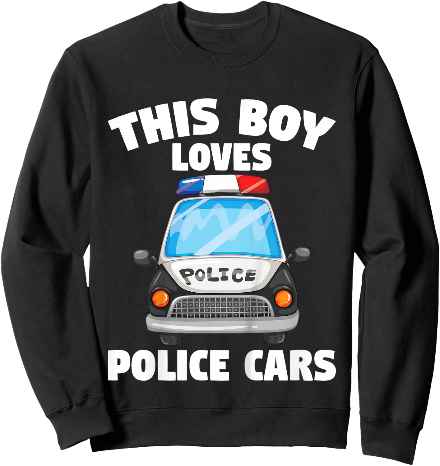 Kids Police Officer This Boy Loves Police Cars Toddler Sweatshirt - Sweatshirt | Black