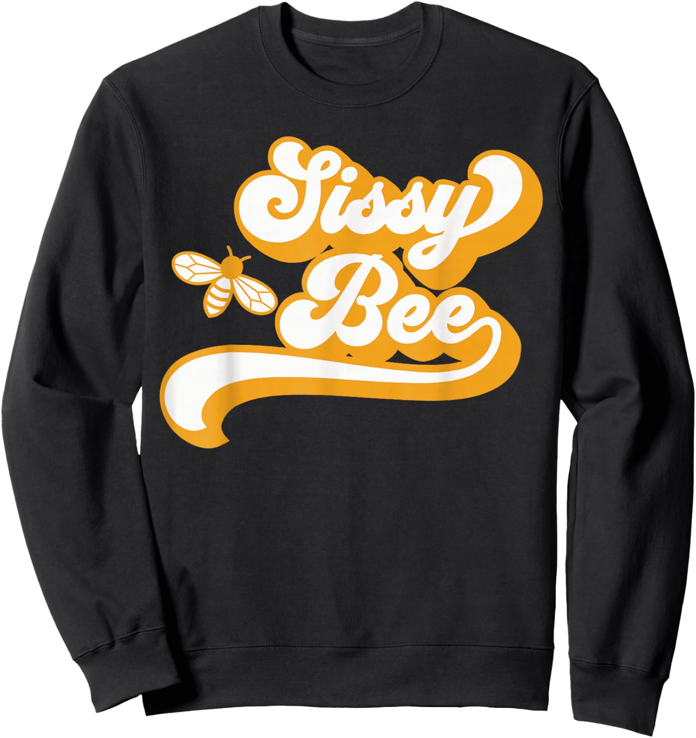 Sissy Bee Shirt Family Bee Shirts First Bee Day Outfits Sweatshirt - Sweatshirt | Black