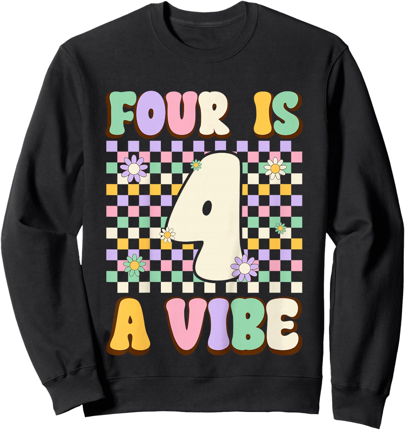 Kids Four Is A Vibe Groovy 4 Years Old 4th Birthday Party Kids Sweatshirt - Sweatshirt | Black