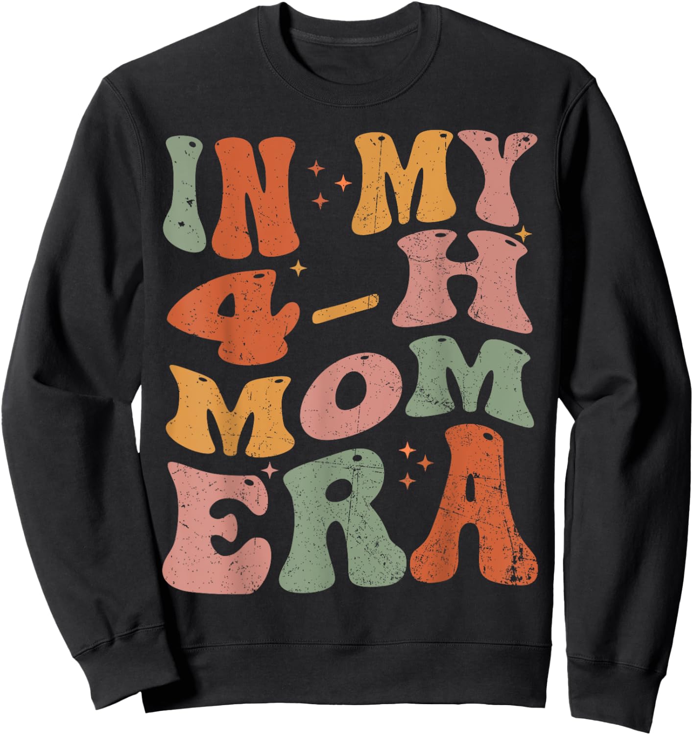 In My 4-H Mom Era Sweatshirt - Sweatshirt | Black