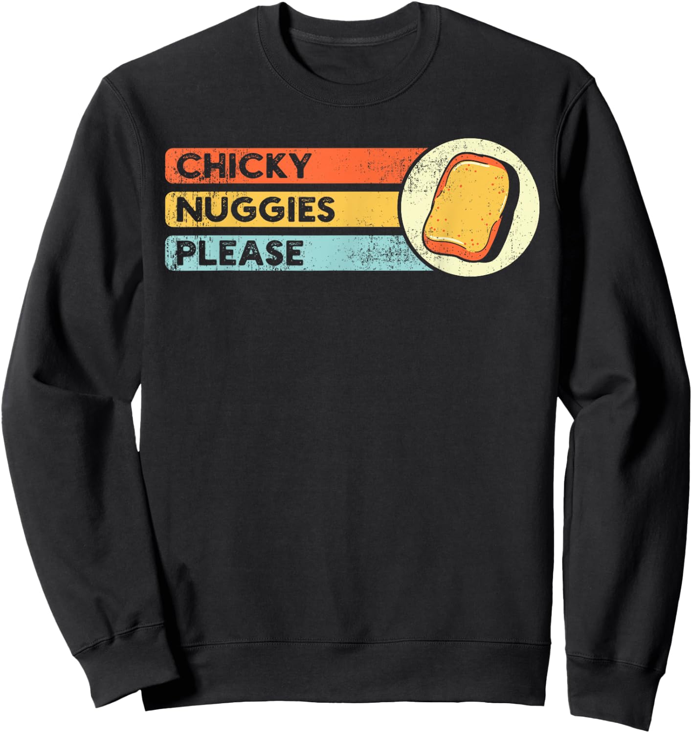 Chicken Nuggets Lover Apparel Chicky Nuggies Chicken Nugget Fans Nug Eaters Fast Food Sweatshirt - Sweatshirt | Black