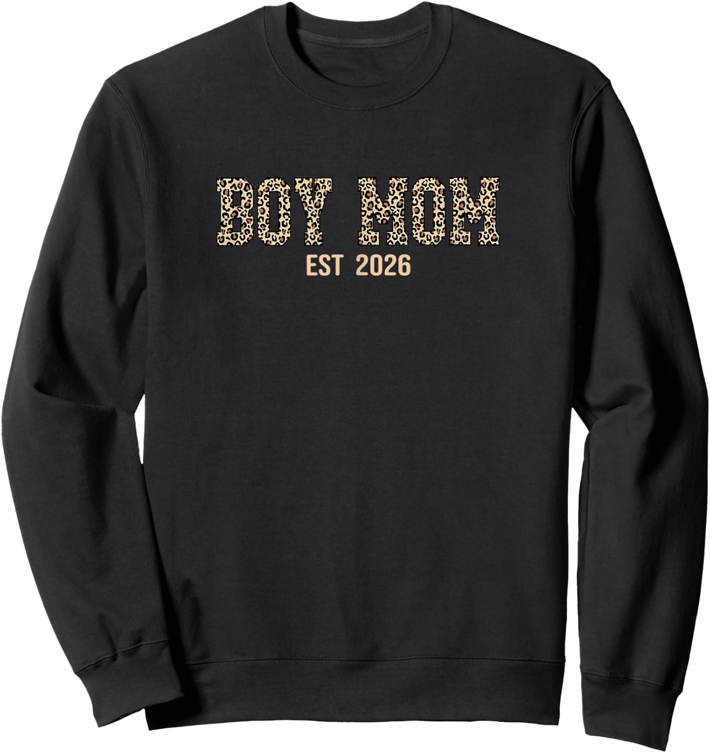 Boy Mom Established Est 2026 Leopard Print Sweatshirt - Sweatshirt | Black