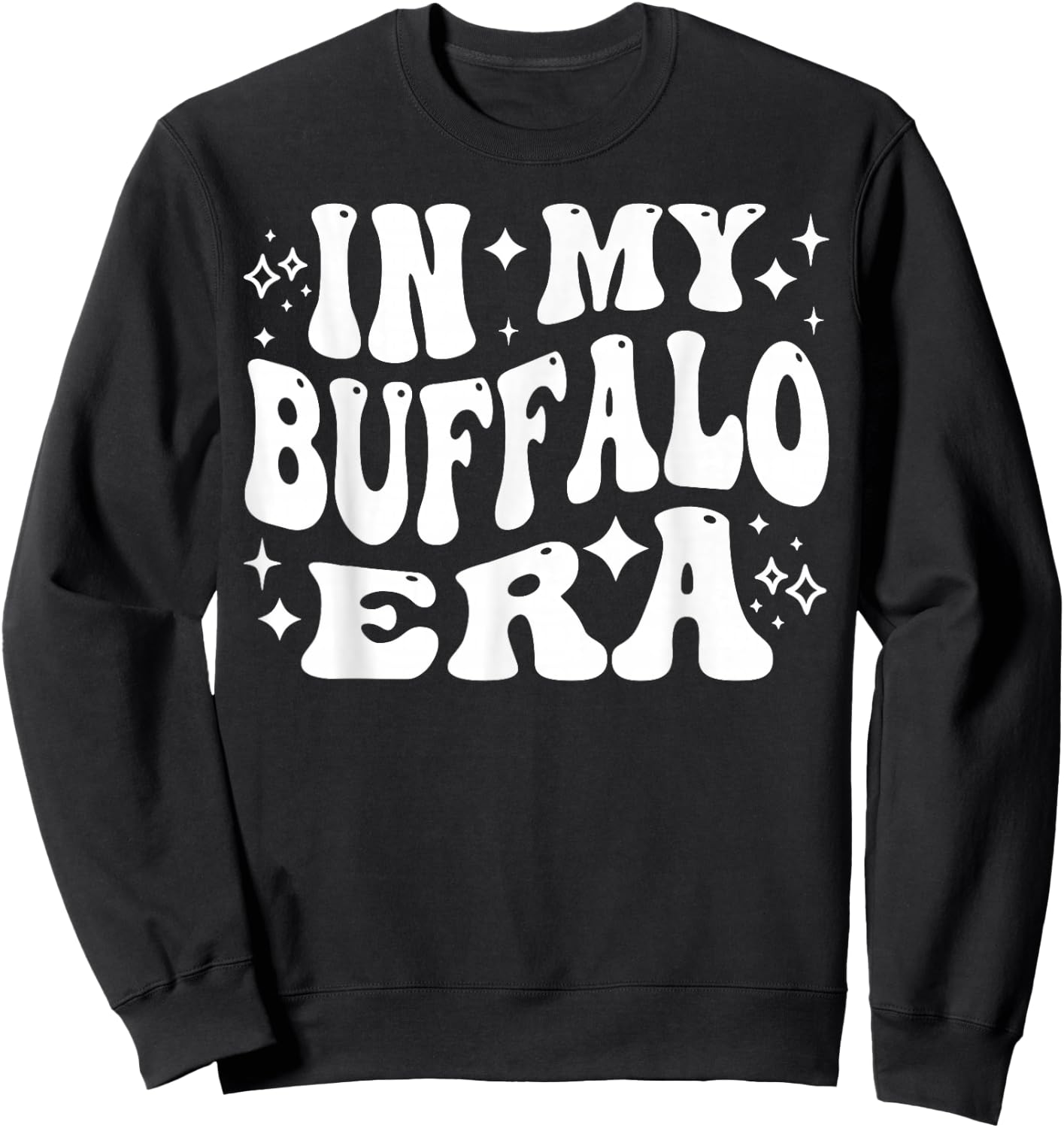 In My Buffalo Era - Funny Bison, School Mascot Sweatshirt - Sweatshirt | Black